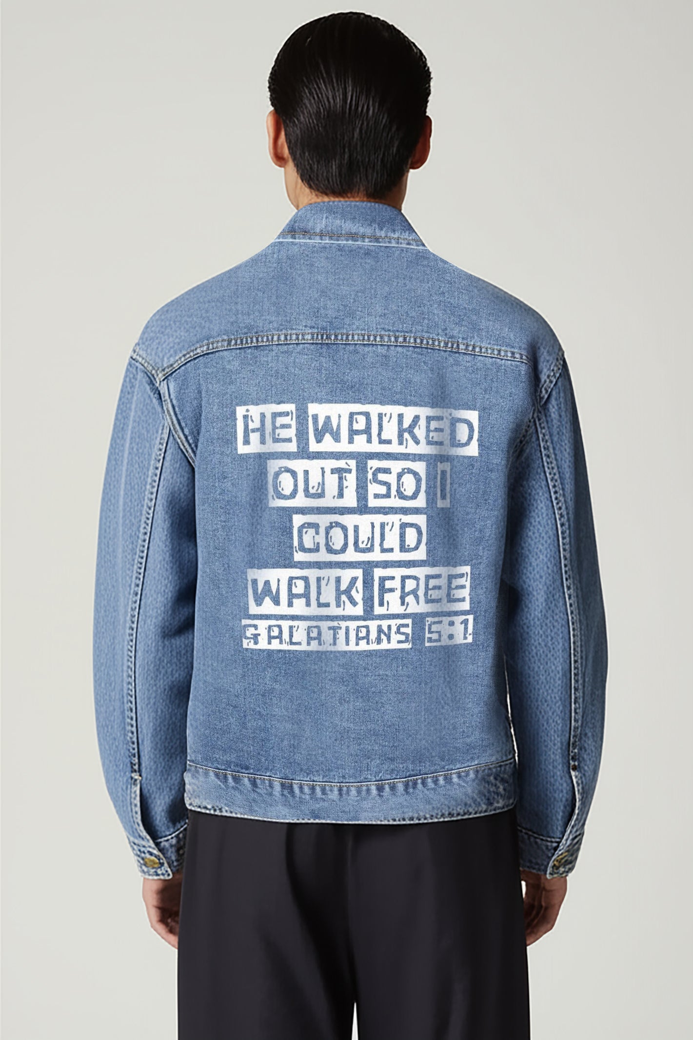 Galatians 5:1 "He Walked Out So I Could Walk Free", Men's Denim Jacket, Everyday Wear