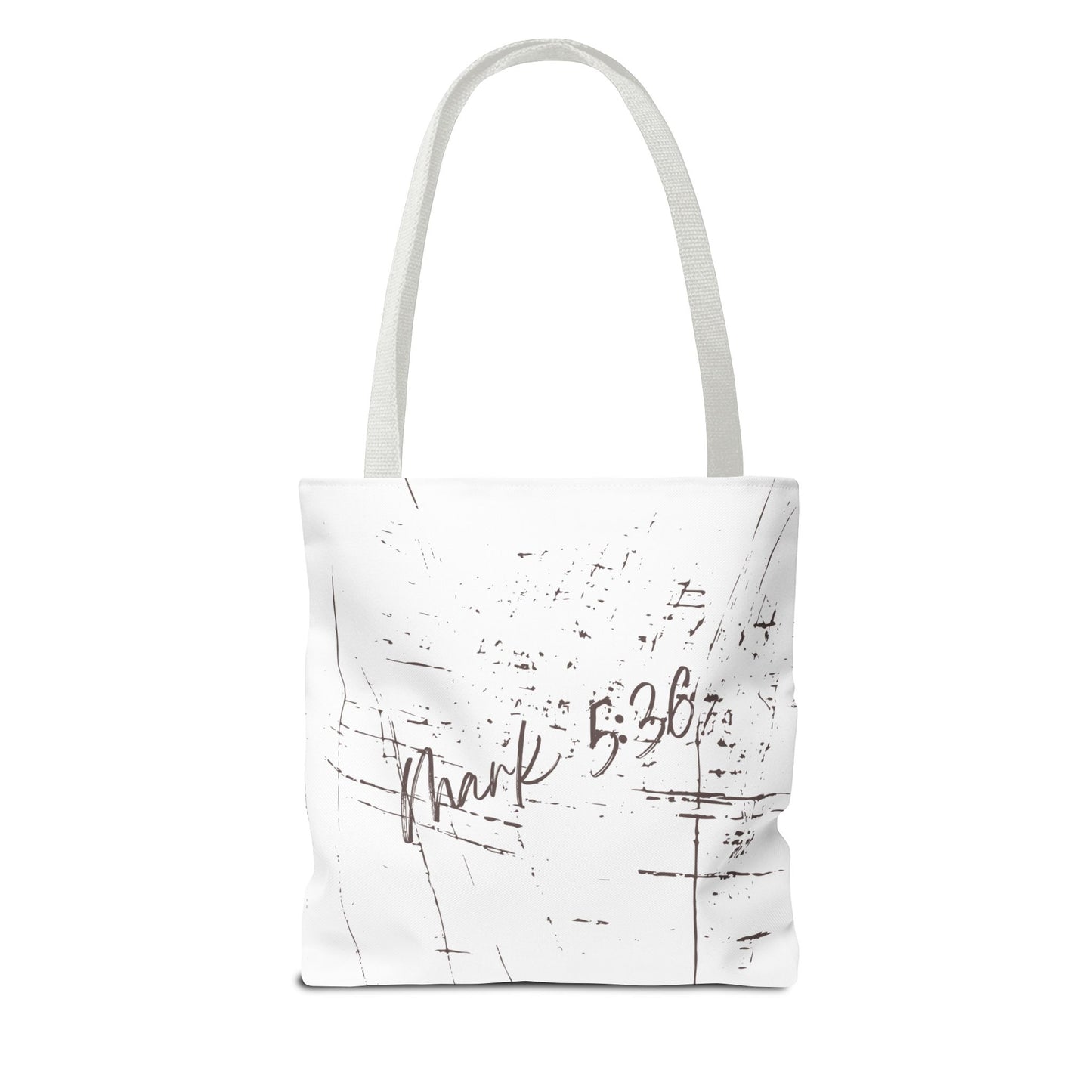 Only Believe Tote Bag, Mark 5:36, Everyday Carry, Multiple Colors