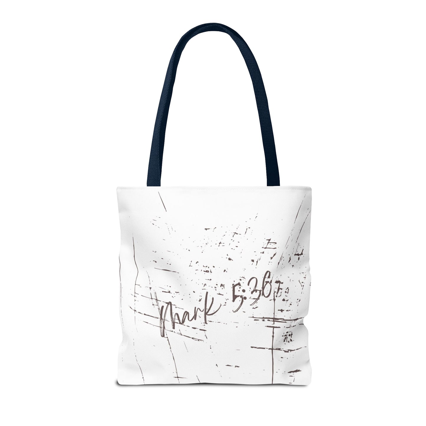 Only Believe Tote Bag, Mark 5:36, Everyday Carry, Multiple Colors