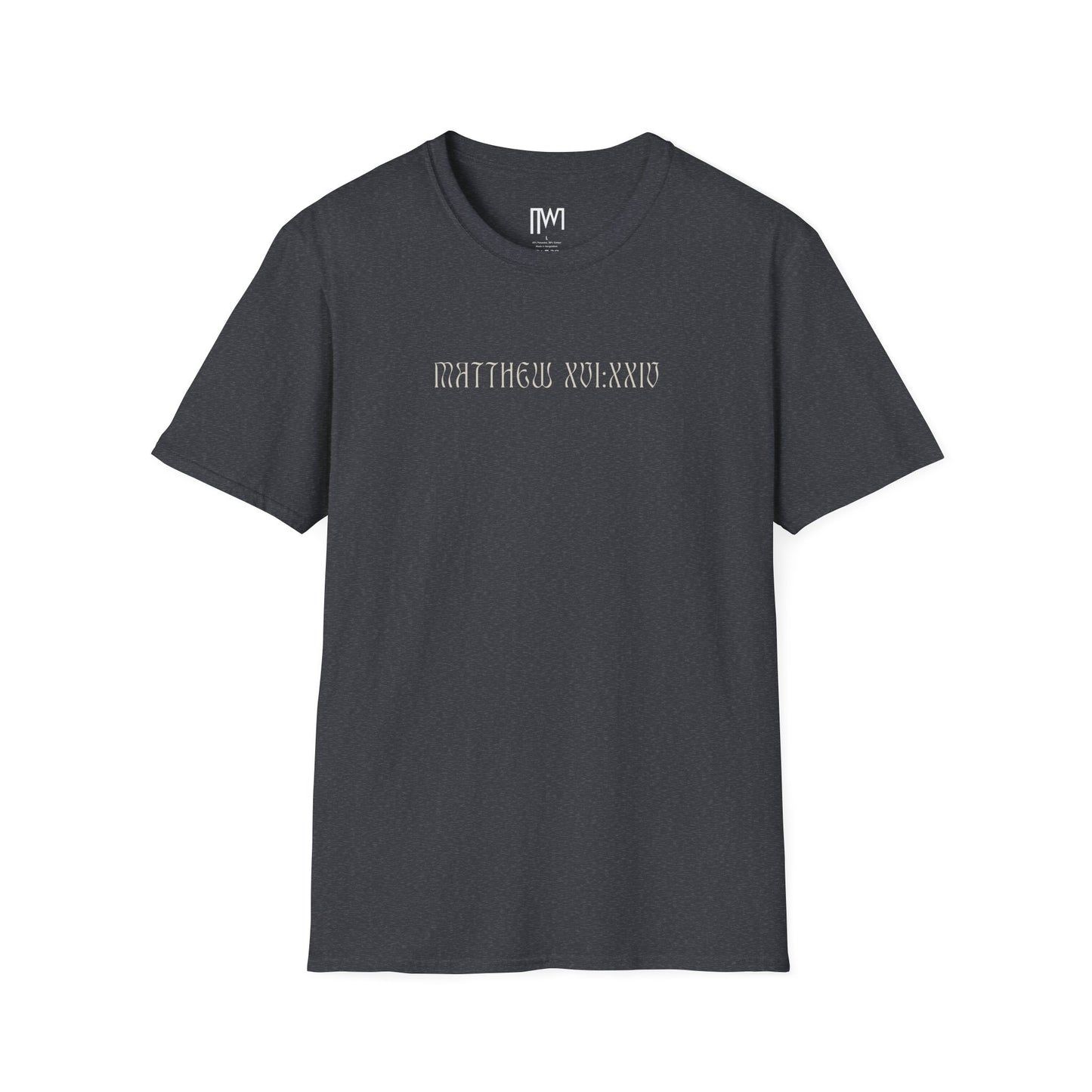 Matthew 16:24 (Matthew XVI:XXIV), Running Backed T-Shirt, Unisex Softstyle, Multiple Dark Colors, Christian Apparels