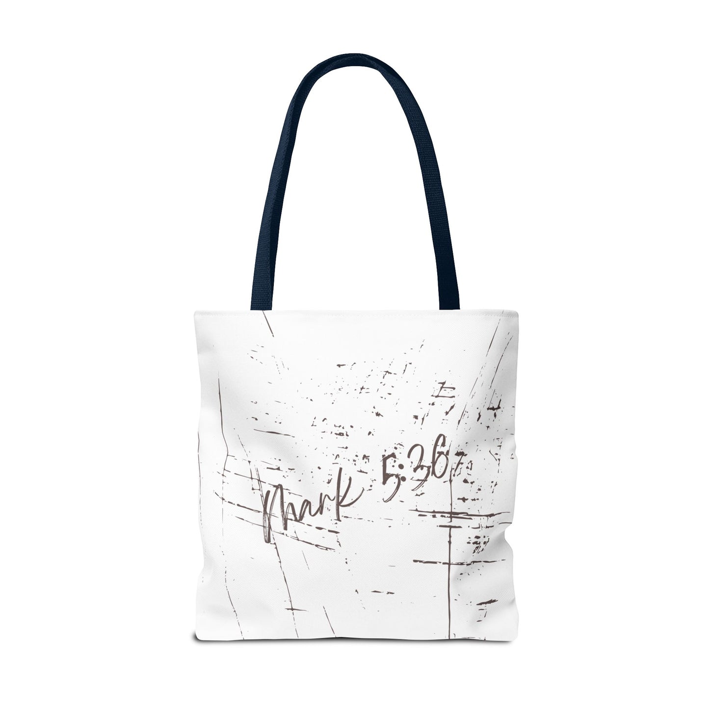 Only Believe Tote Bag, Mark 5:36, Everyday Carry, Multiple Colors