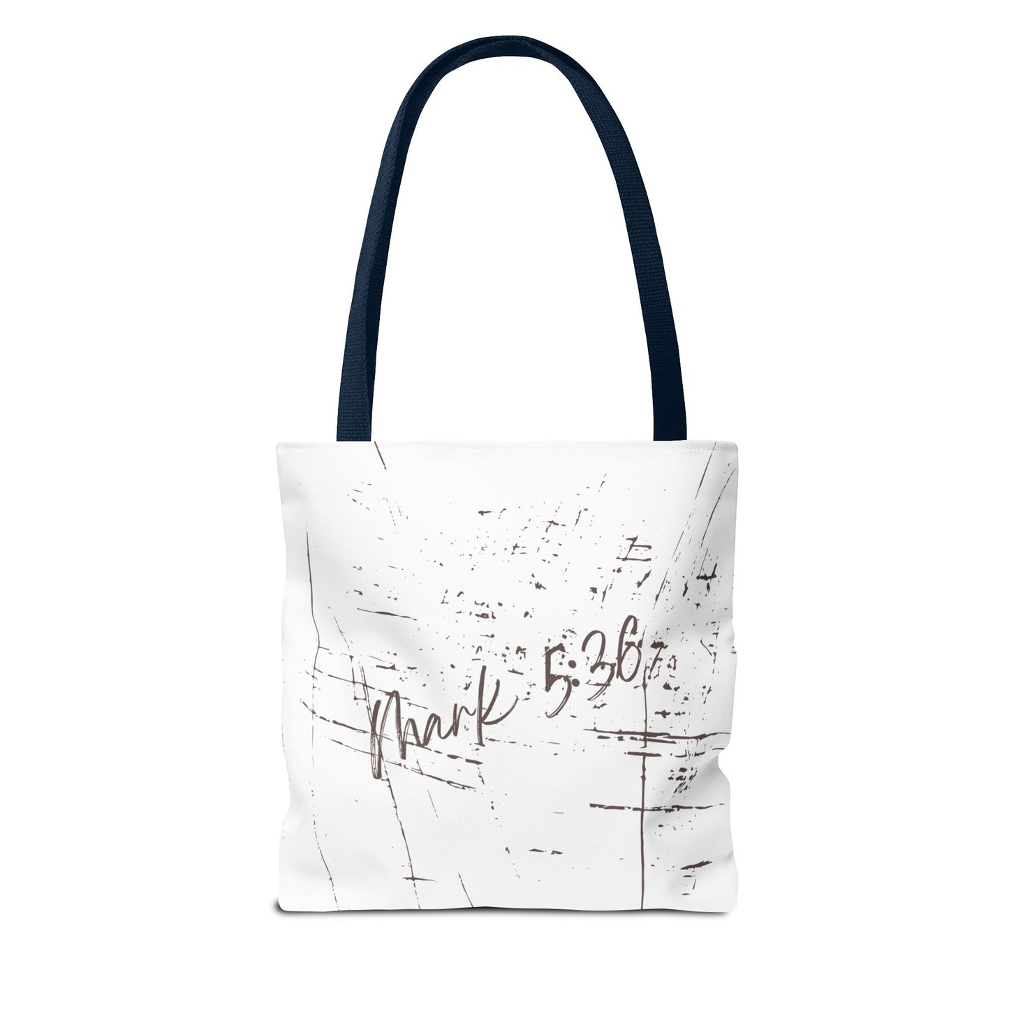 Only Believe Tote Bag, Mark 5:36, Everyday Carry, Multiple Colors