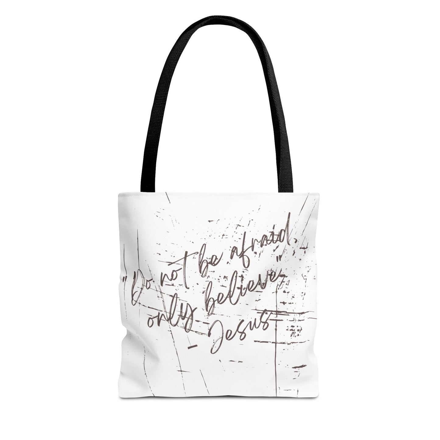 Only Believe Tote Bag, Mark 5:36, Everyday Carry, Multiple Colors