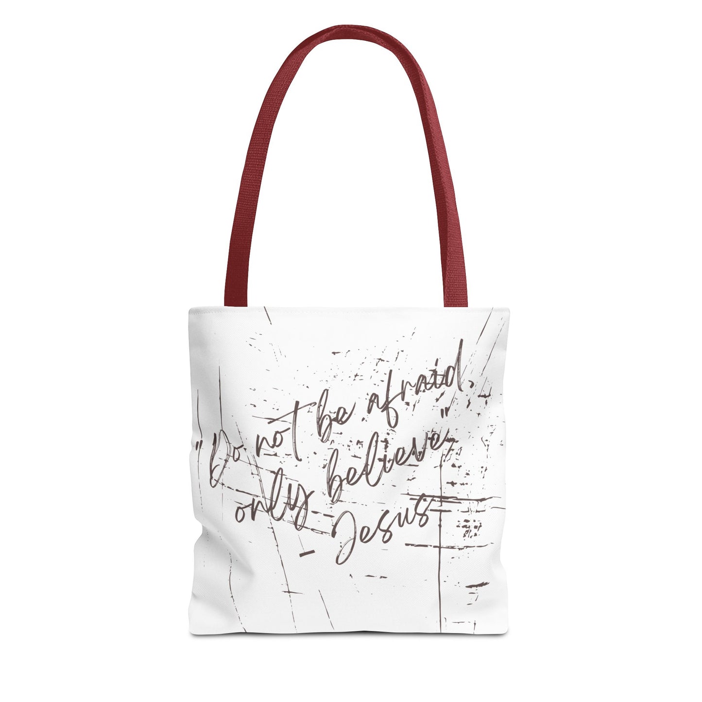 Only Believe Tote Bag, Mark 5:36, Everyday Carry, Multiple Colors