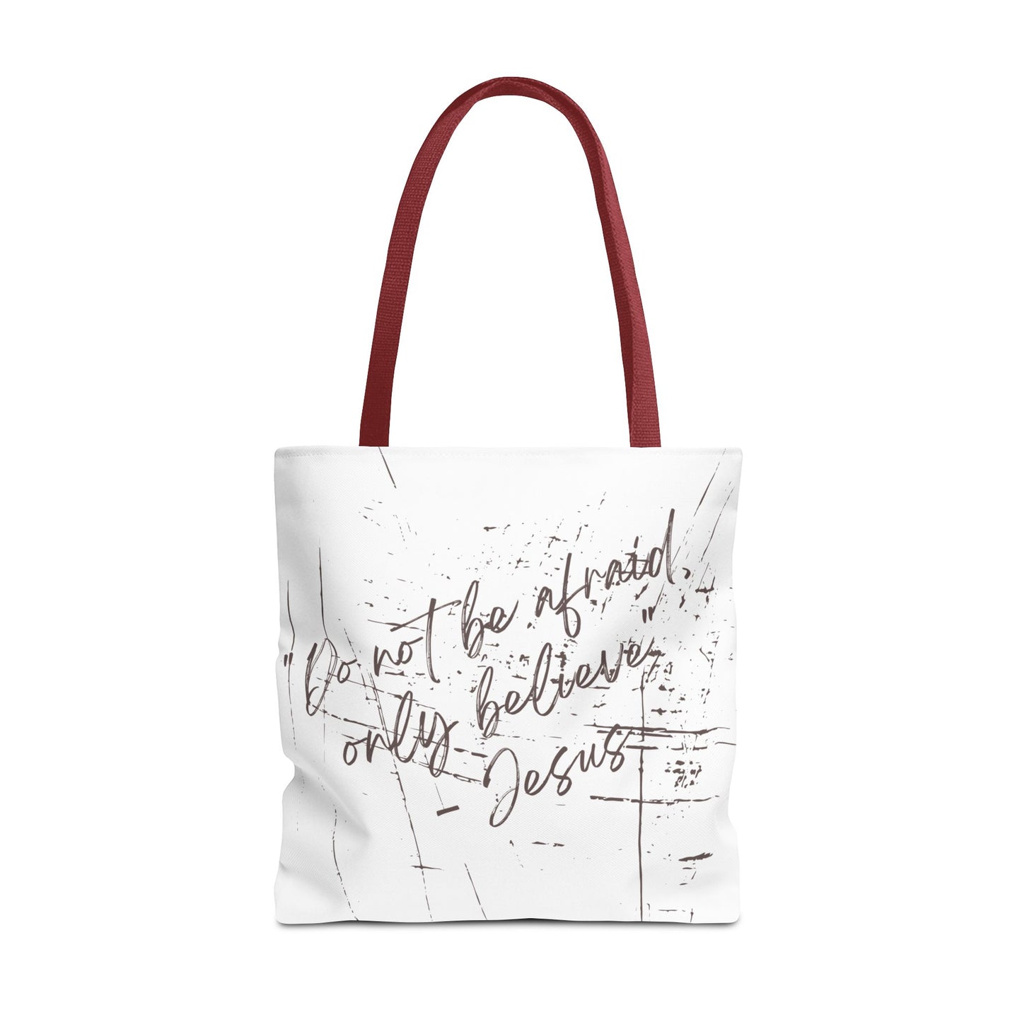 Only Believe Tote Bag, Mark 5:36, Everyday Carry, Multiple Colors