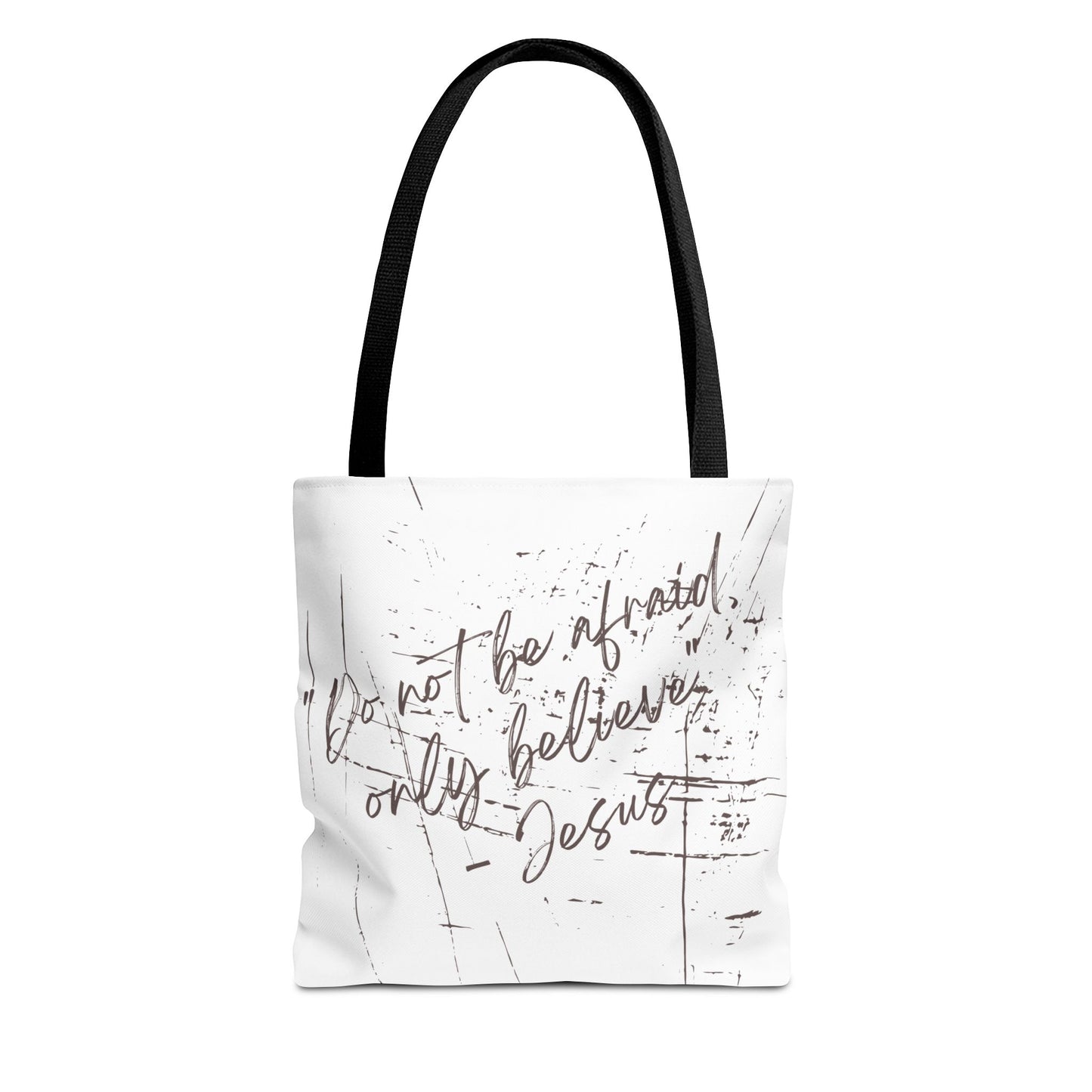 Only Believe Tote Bag, Mark 5:36, Everyday Carry, Multiple Colors