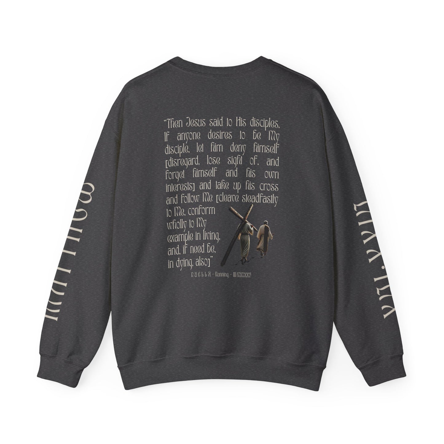 Matthew 16:24 (Matthew XVI:XXIV), Wings Style 2 Sweatshirt, Running Unisex Sweater, Dark Colors, Christian Streetwear