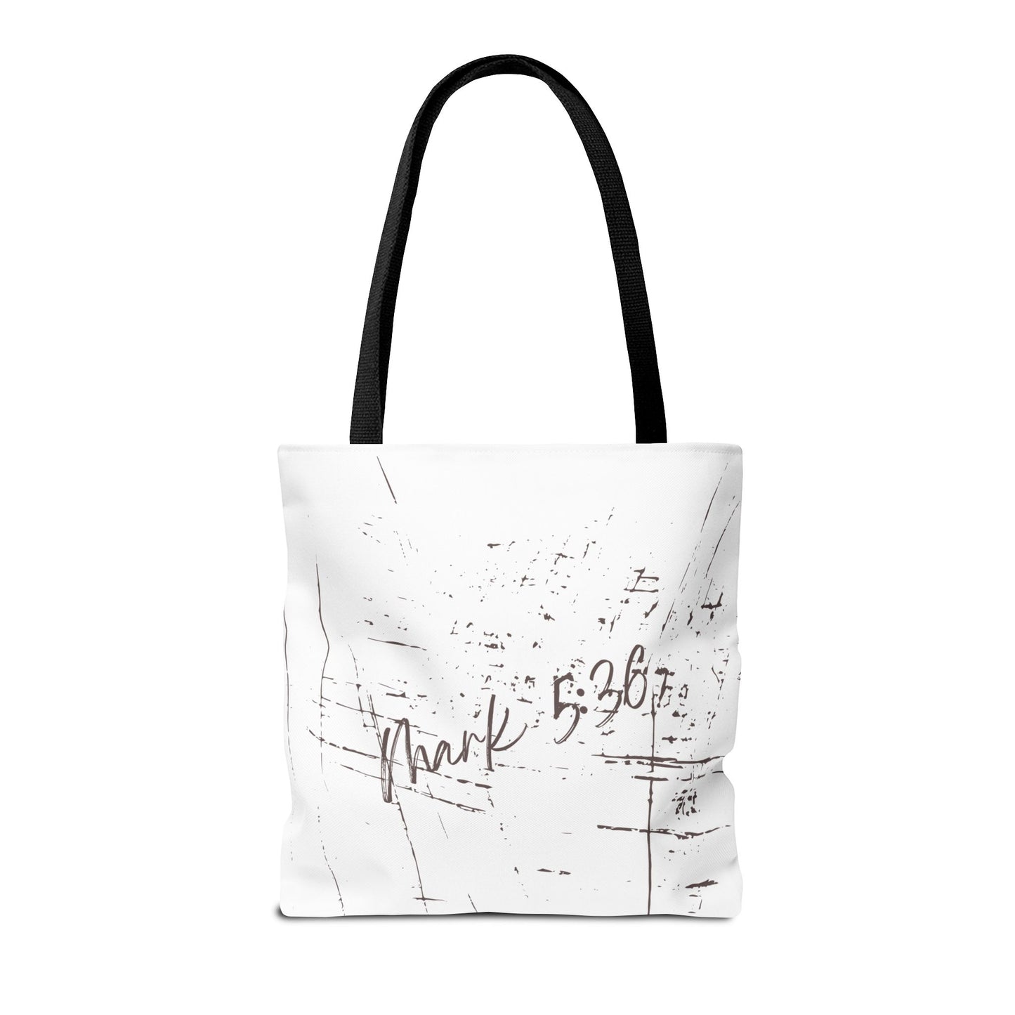 Only Believe Tote Bag, Mark 5:36, Everyday Carry, Multiple Colors