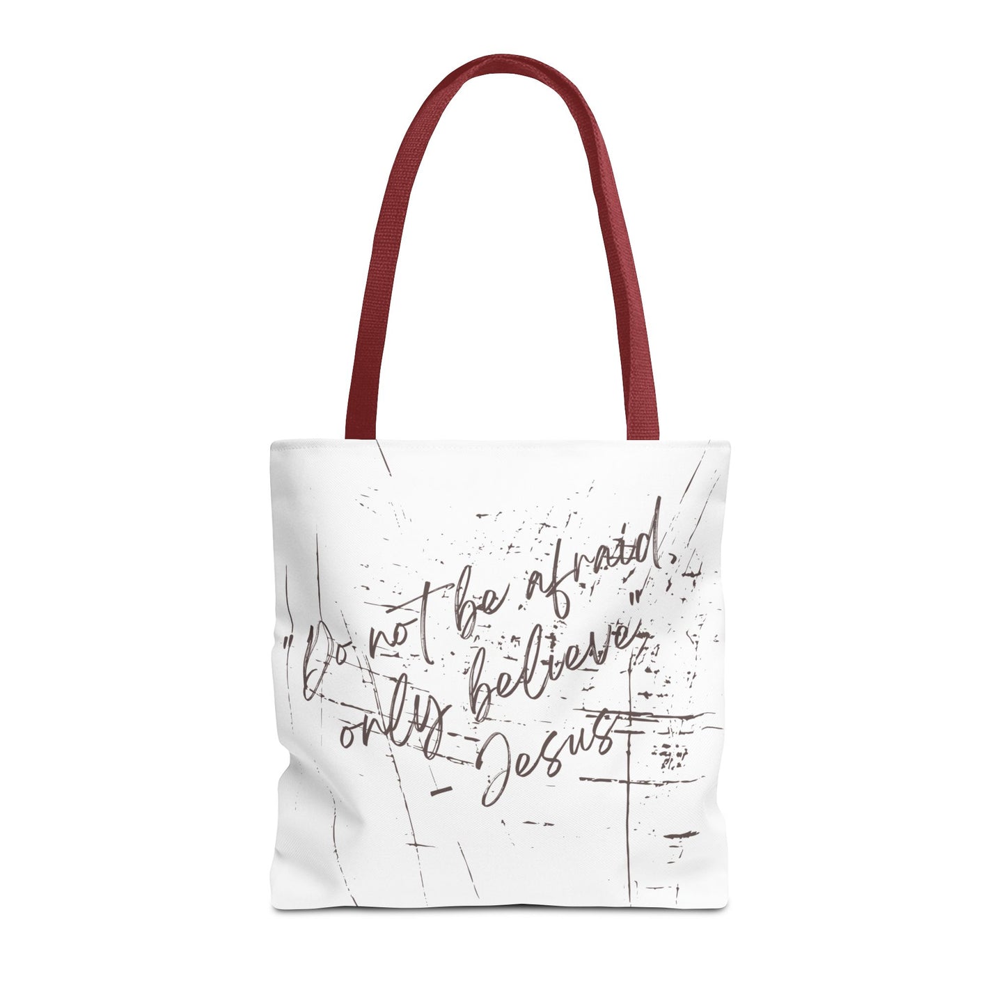 Only Believe Tote Bag, Mark 5:36, Everyday Carry, Multiple Colors