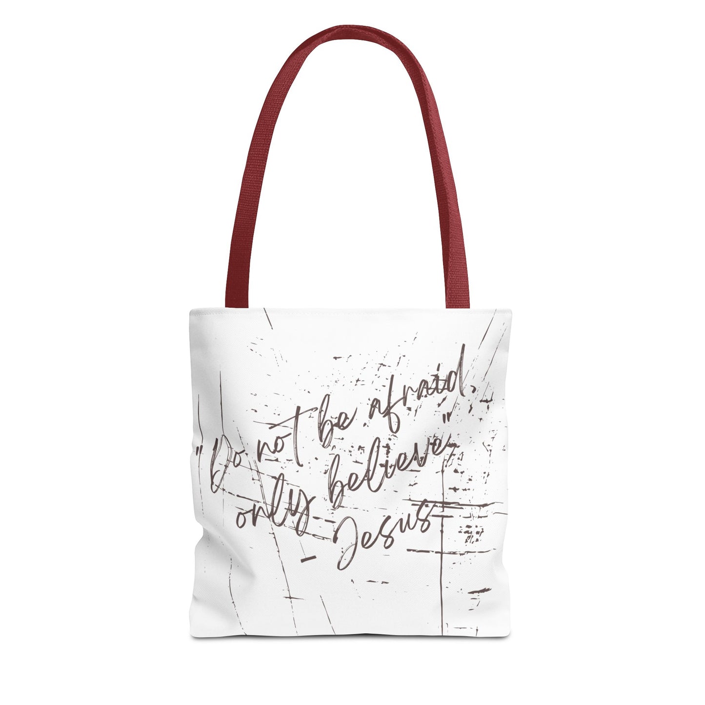 Only Believe Tote Bag, Mark 5:36, Everyday Carry, Multiple Colors