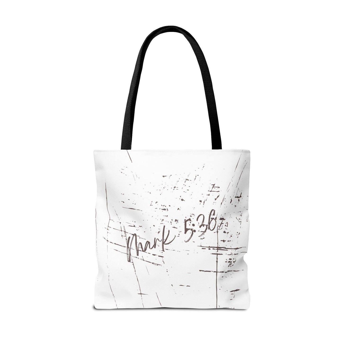Only Believe Tote Bag, Mark 5:36, Everyday Carry, Multiple Colors