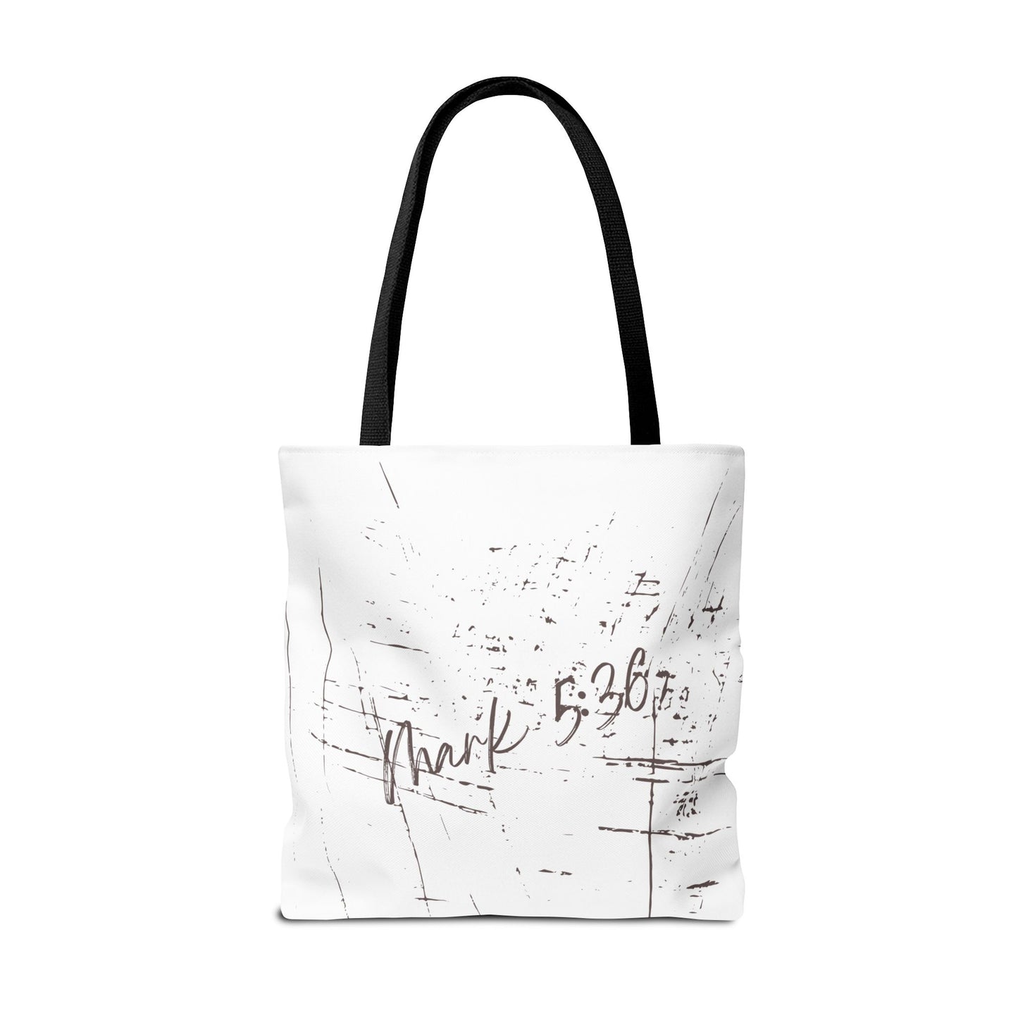 Only Believe Tote Bag, Mark 5:36, Everyday Carry, Multiple Colors