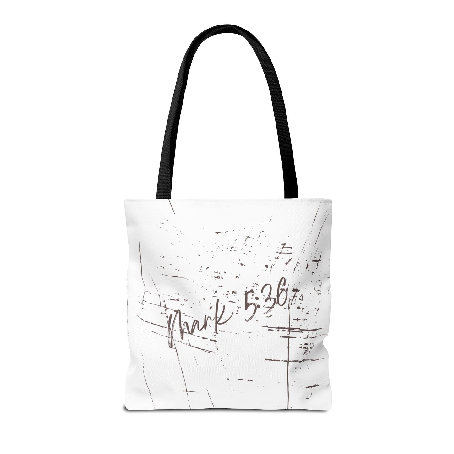 Only Believe Tote Bag, Mark 5:36, Everyday Carry, Multiple Colors
