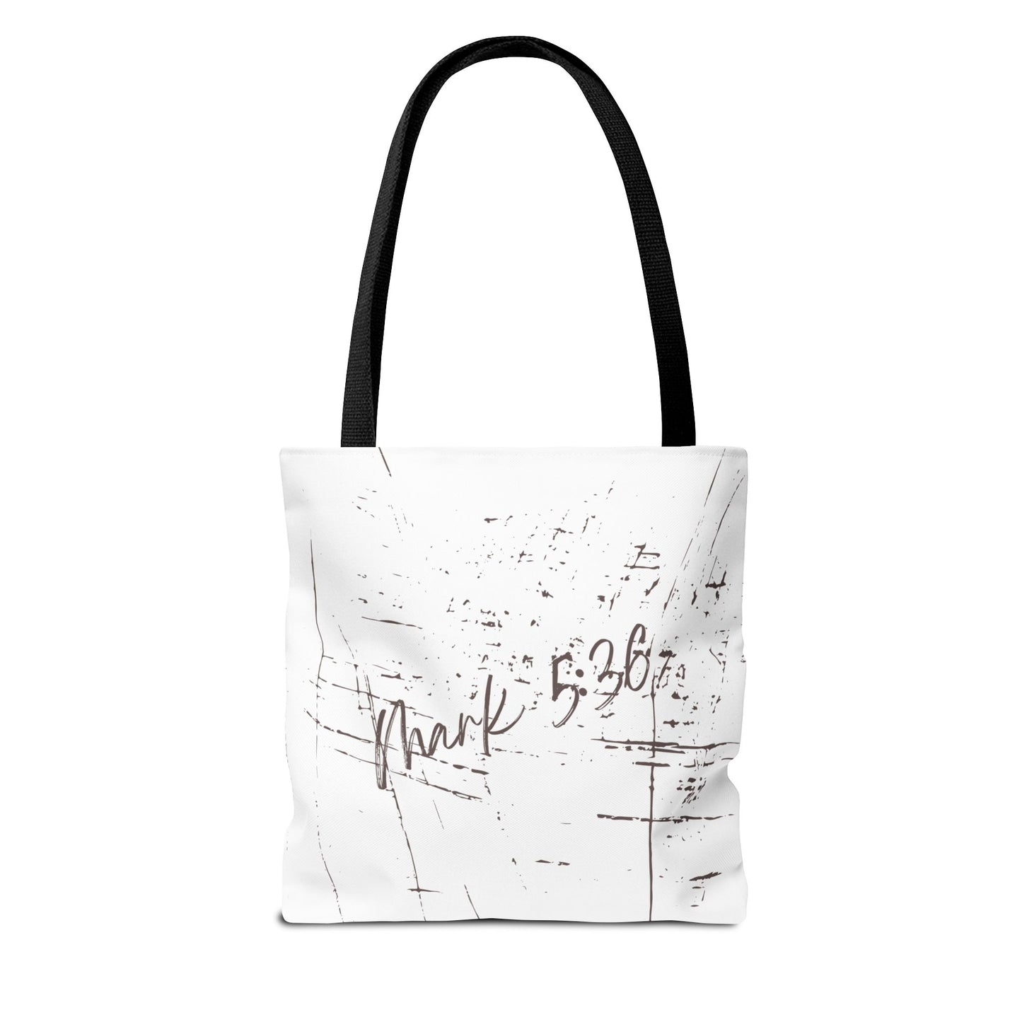 Only Believe Tote Bag, Mark 5:36, Everyday Carry, Multiple Colors